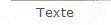 Texte